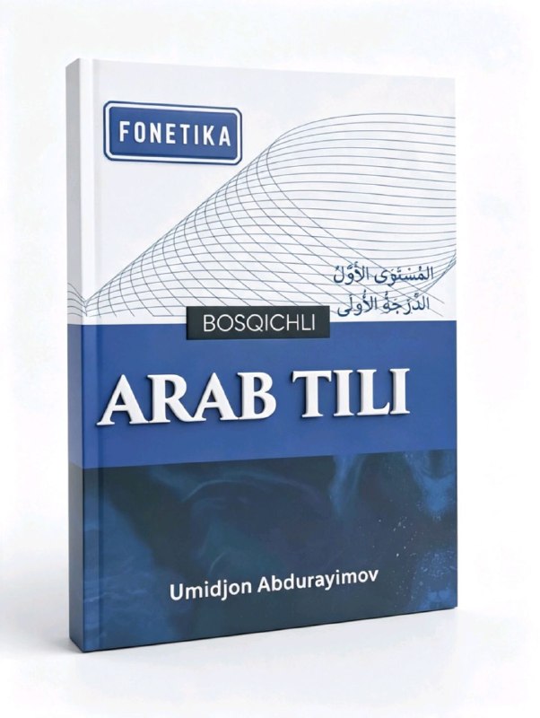 Bosqichli arab tili fonetika (А4, yumshoq) 102 bet