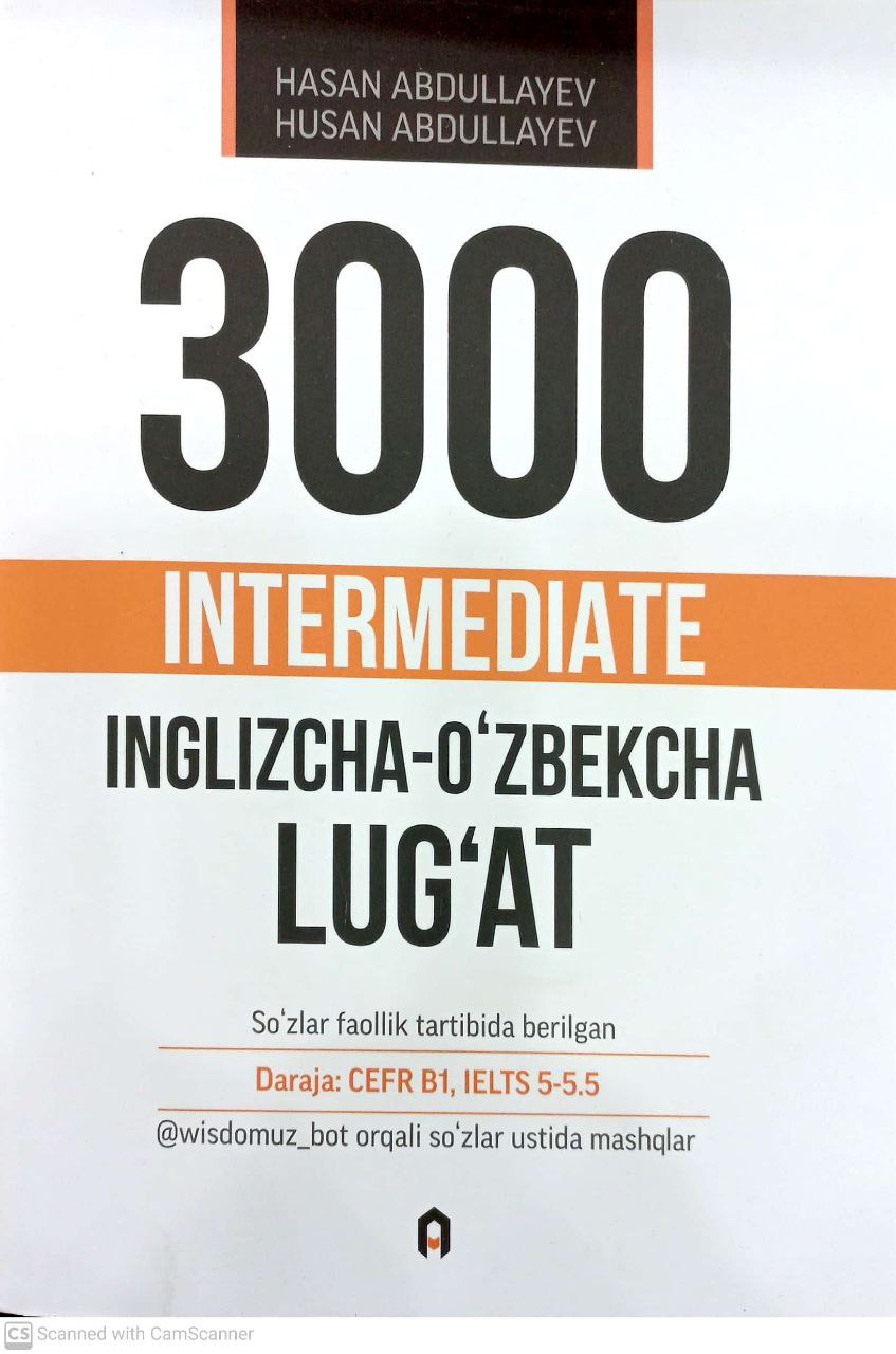 3000 Intermediate inglizcha-o'zbekcha lug'at (A5, yumshoq) 656 bet