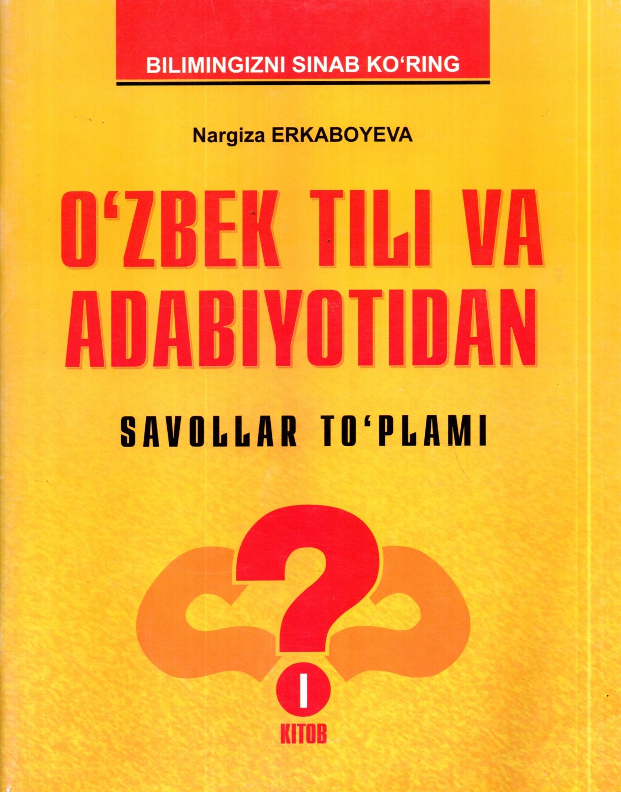 O'zbek tili va Adabiyotidan savollar to'plami I kitob (А4, yupqa)